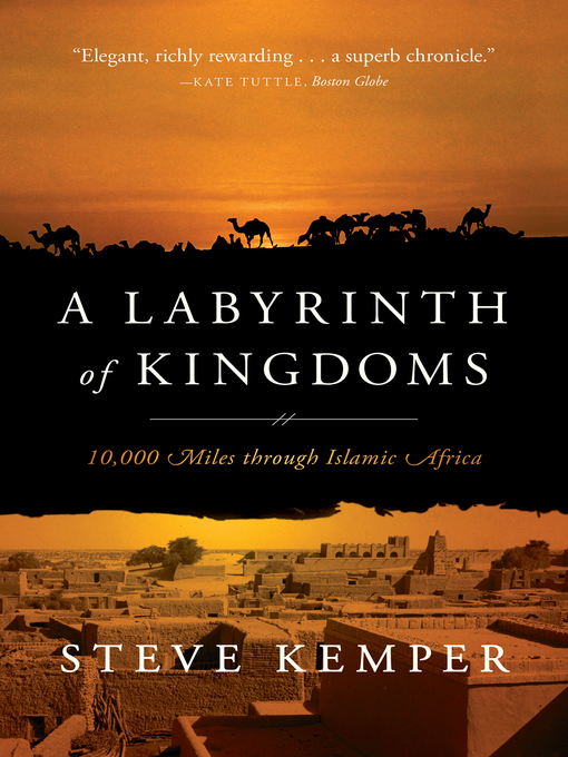 Title details for A Labyrinth of Kingdoms by Steve Kemper - Wait list